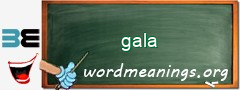 WordMeaning blackboard for gala